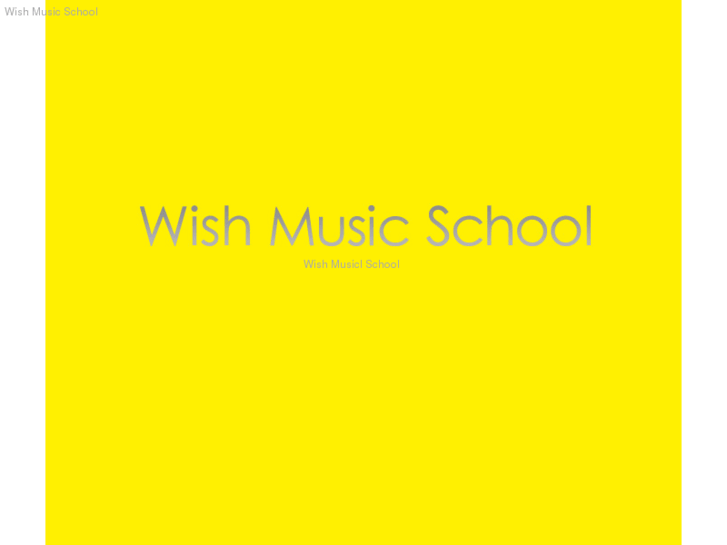 www.wish-musicschool.com