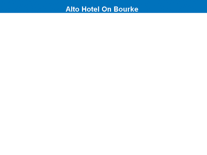 www.altohotelonbourke.com