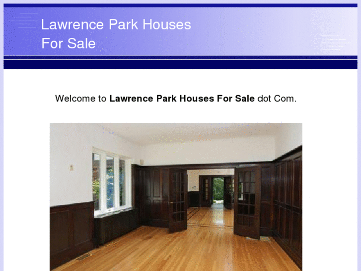 www.lawrenceparkhousesforsale.com