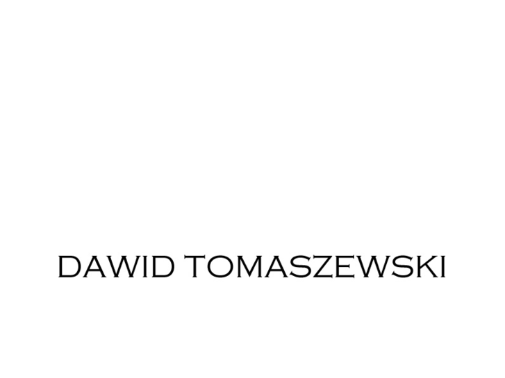 www.dawid-tomaszewski.com