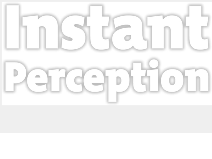 www.instantperception.com