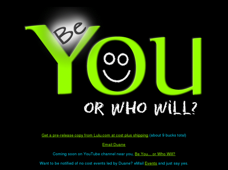 www.beyouorwhowill.com