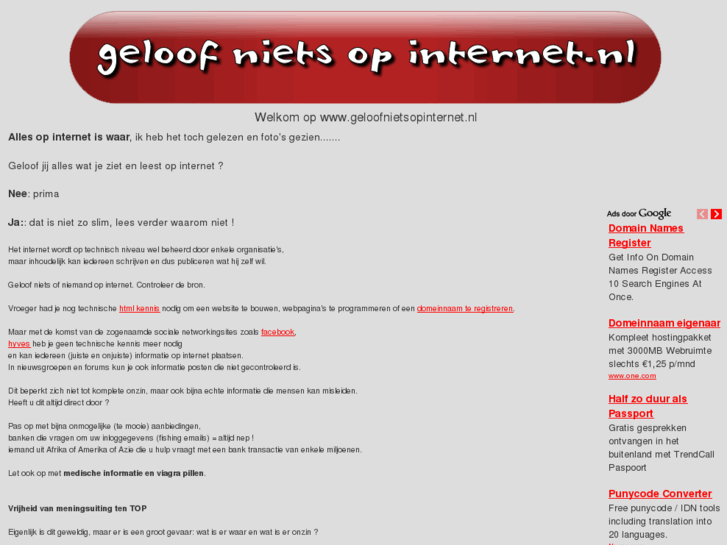 www.geloofnietsopinternet.nl