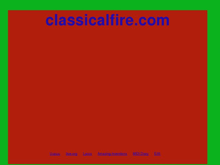 www.classicalfire.com