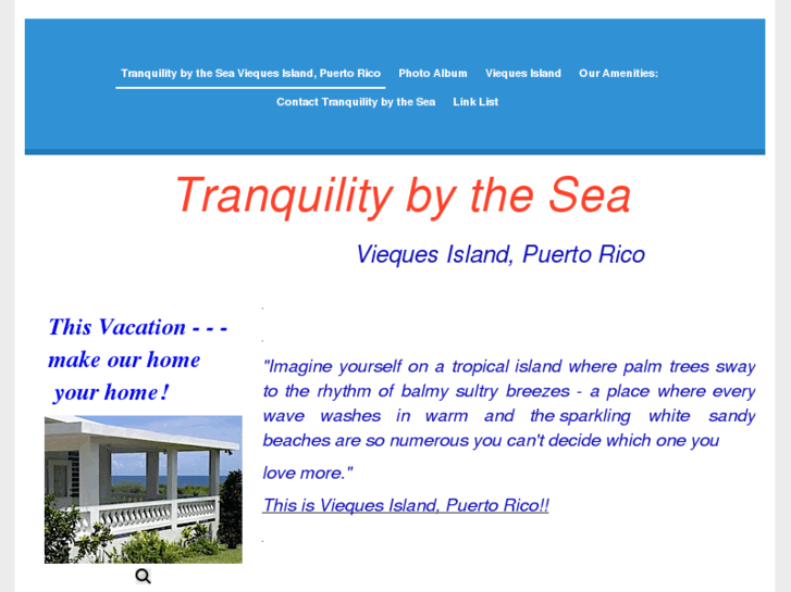 www.viequestranquilitybythesea.com