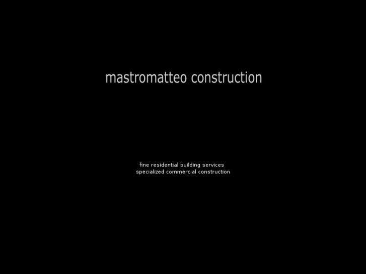 www.mastromatteoconstruction.com