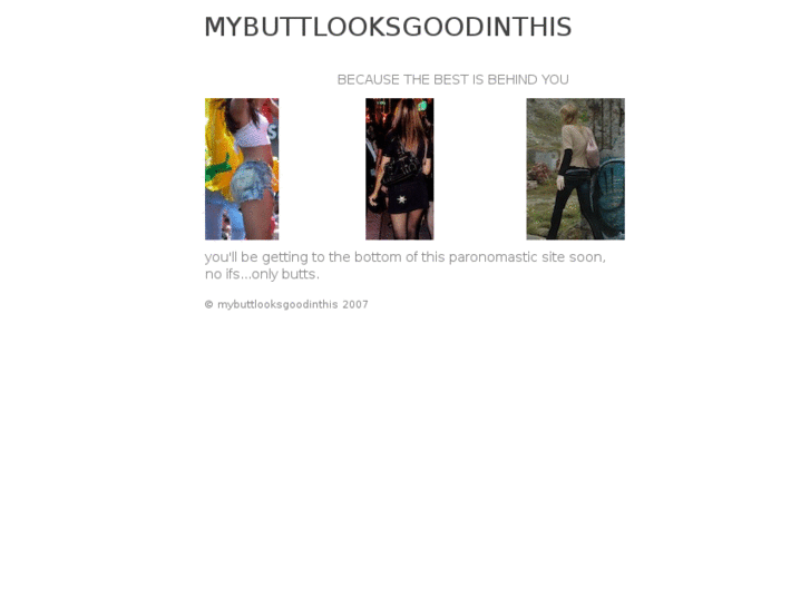 www.mybuttlooksgoodinthis.com