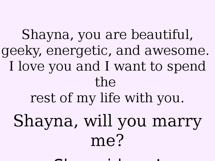 www.shaynawillyoumarryme.com