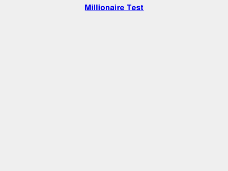 www.millionairetest.org