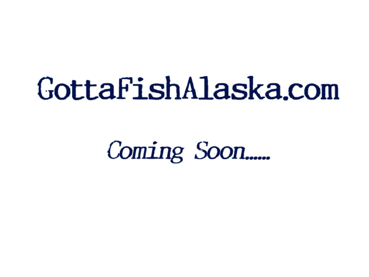 www.gottafishalaska.com