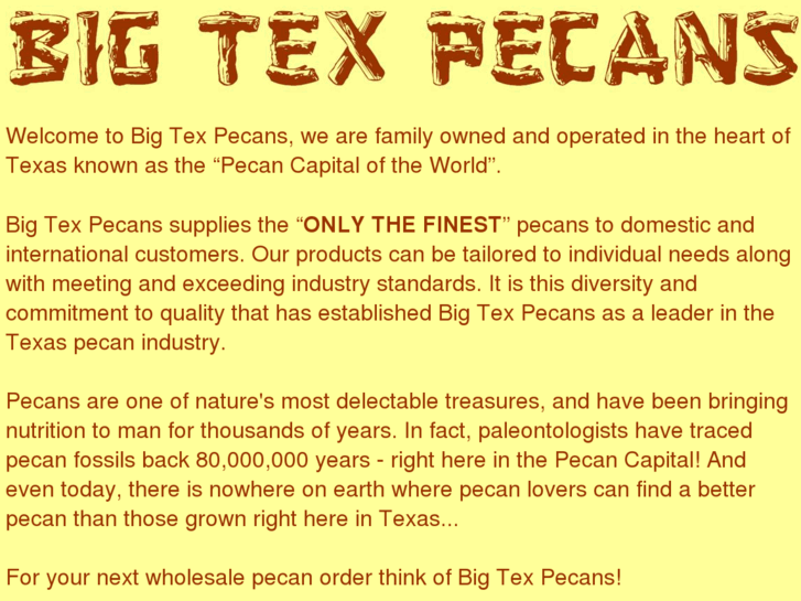 www.bigtexpecans.com