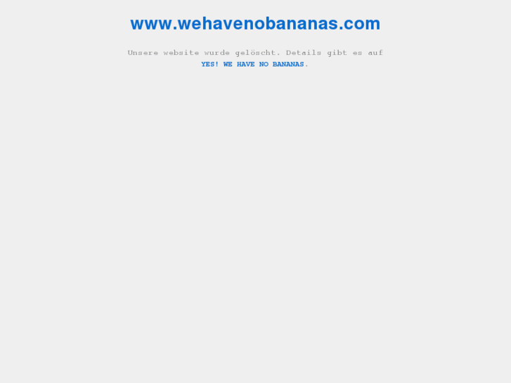www.wehavenobananas.com