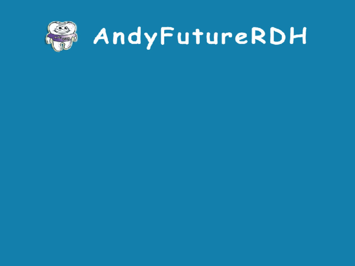www.andyfuturerdh.com