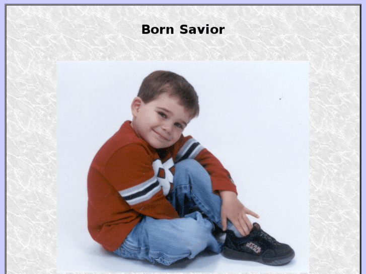 www.bornsavior.com