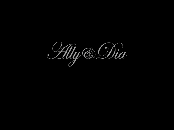 www.ally-and-dia.com