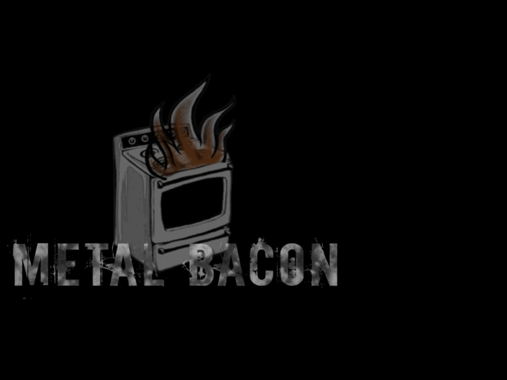 www.metalbacon.com