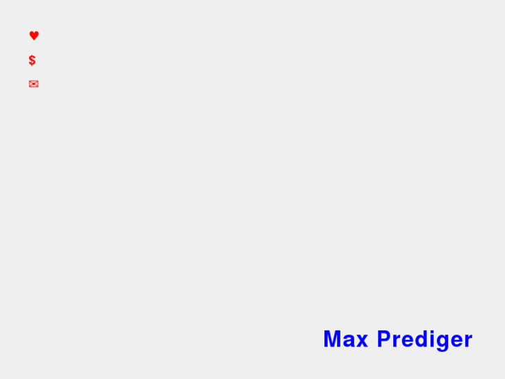 www.maxprediger.com