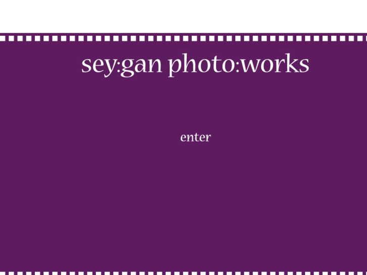 www.seyganphotoworks.com