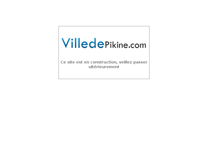 www.villedepikine.org