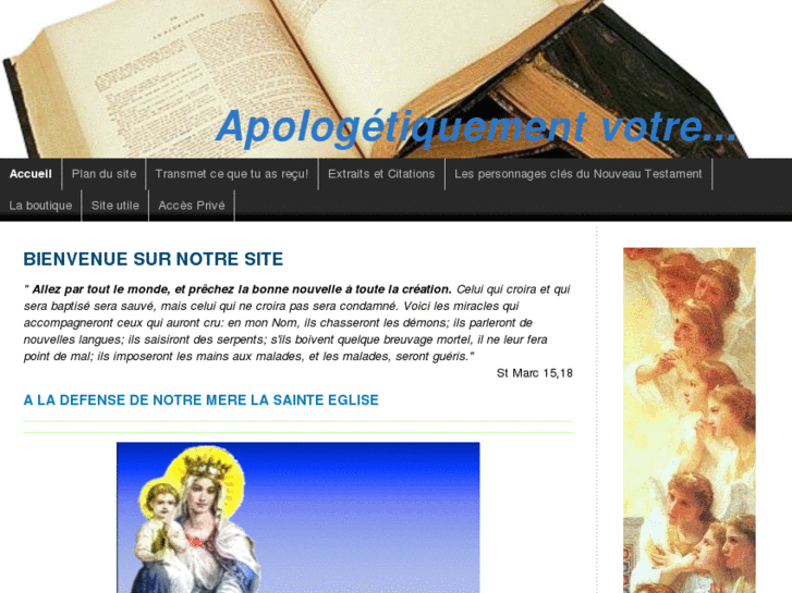 www.apologetiquementvotre.com