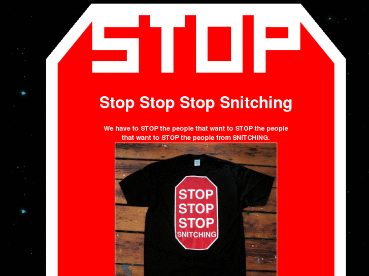 www.stopstopstopsnitching.com