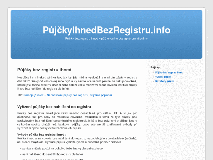 www.pujckyihnedbezregistru.info