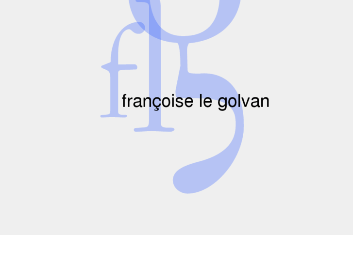 www.francoiselegolvan.net