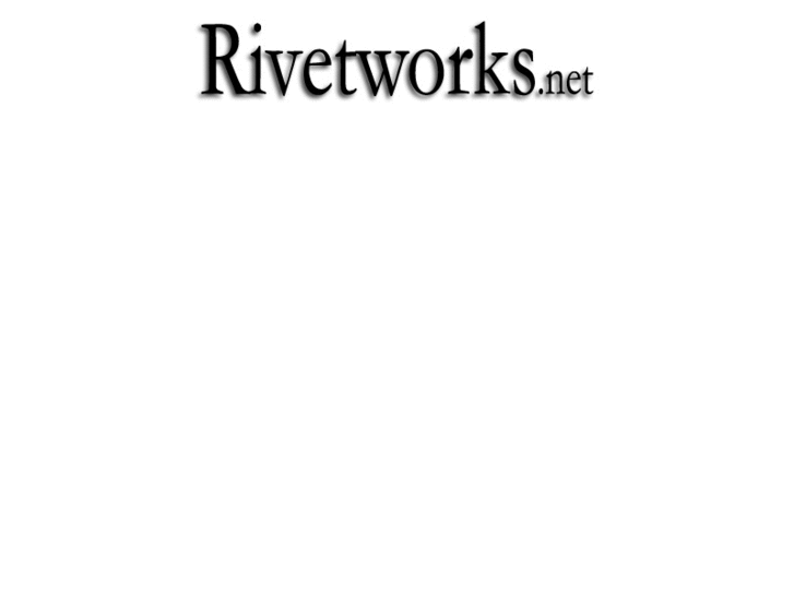 www.rivetworks.net