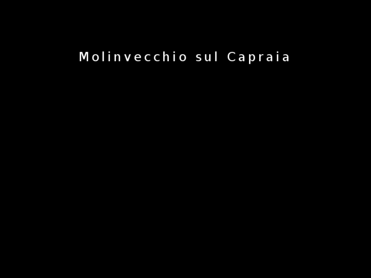 www.molinvecchiosulcapraia.it