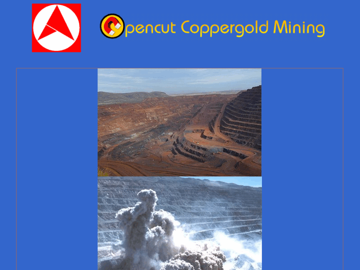 www.opencutcoppergoldmining.com