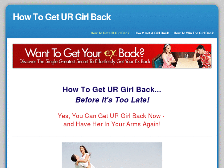 www.howtogeturgirlback.com