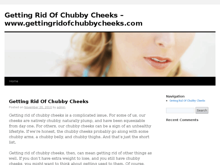 www.gettingridofchubbycheeks.com