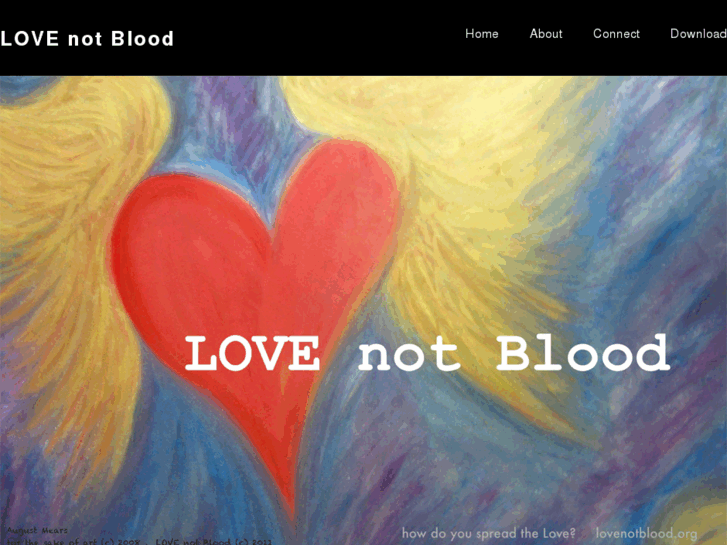 www.lovenotblood.net