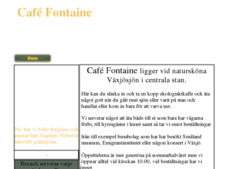 www.cafefontaine.se