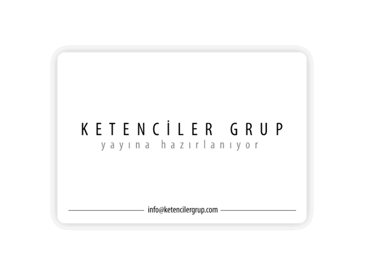 www.ketencilergrup.com