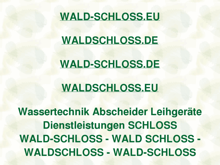 www.wald-schloss.eu