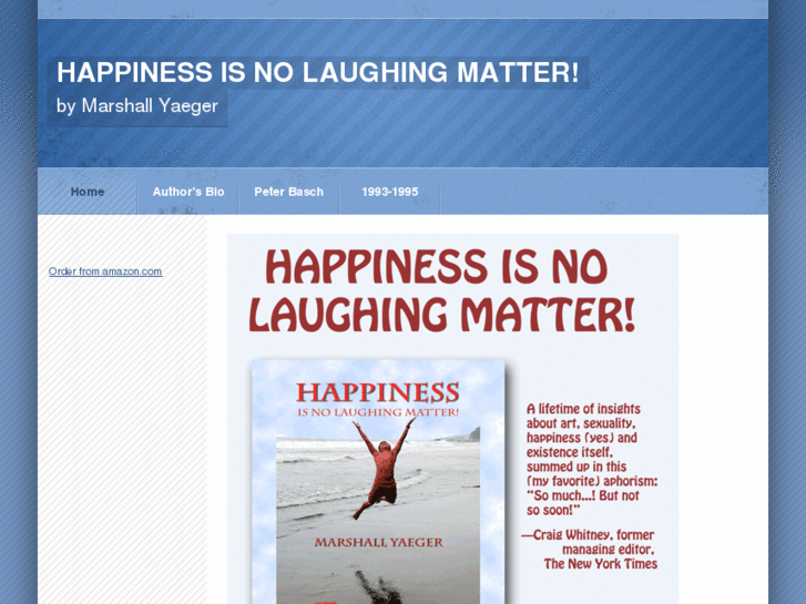 www.happinessisnolaughingmatter.org