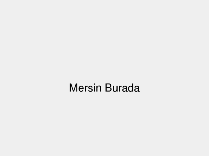 www.mersinburada.com