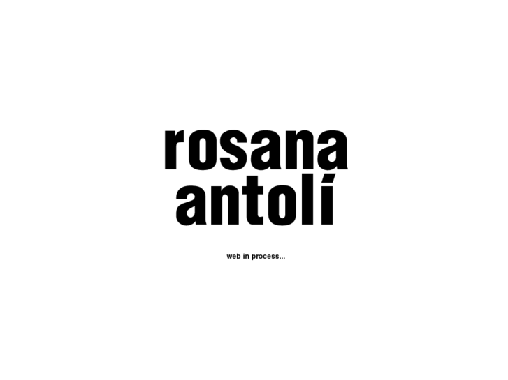 www.rosanaantoli.com