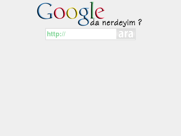 www.googledanerdeyim.com