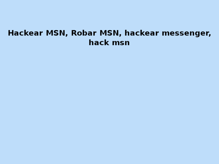 www.hackearmsn.net