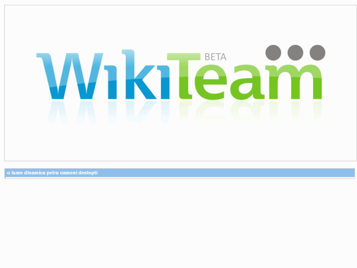 www.wikiteam.ro