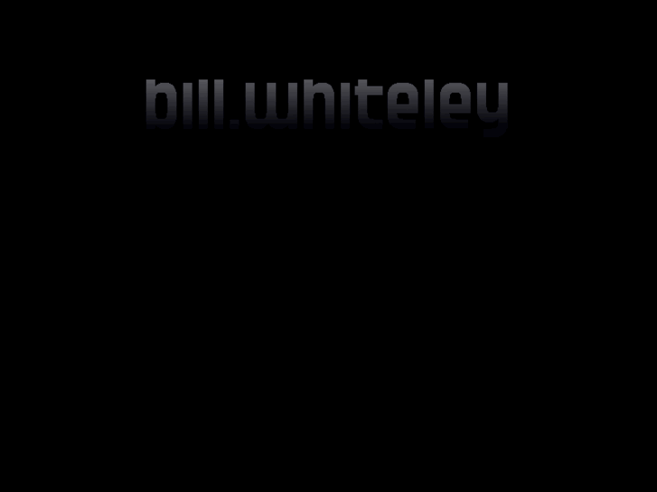 www.billwhiteley.com