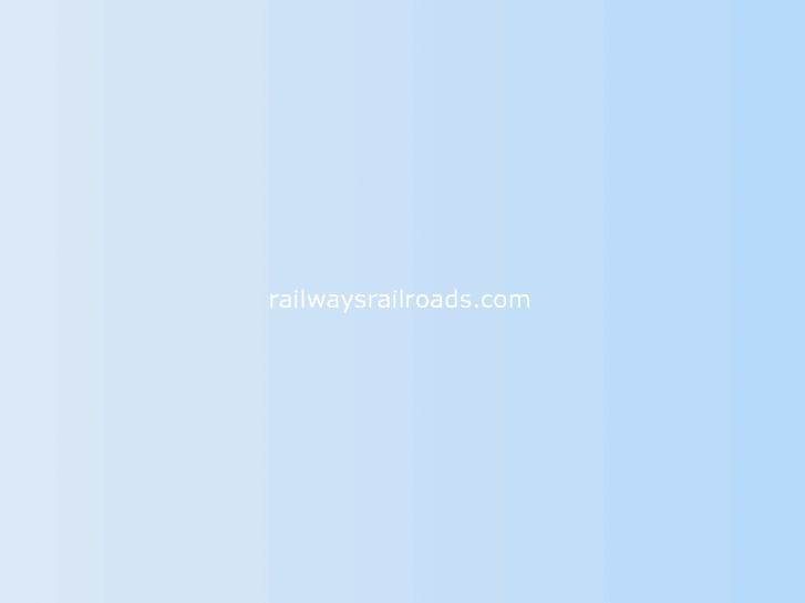 www.railwaysrailroads.com