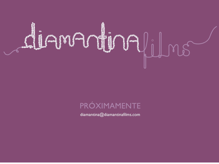 www.diamantinafilms.com