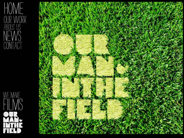 www.ourmaninthefield.com