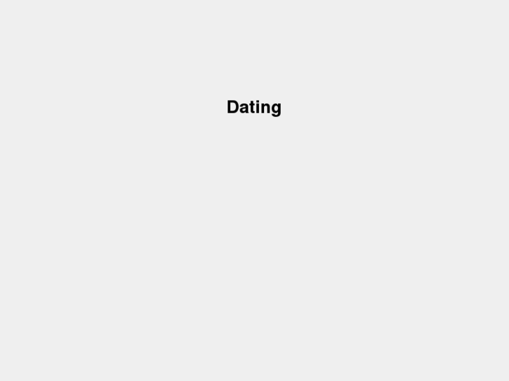 www.datingdatinganddating.com