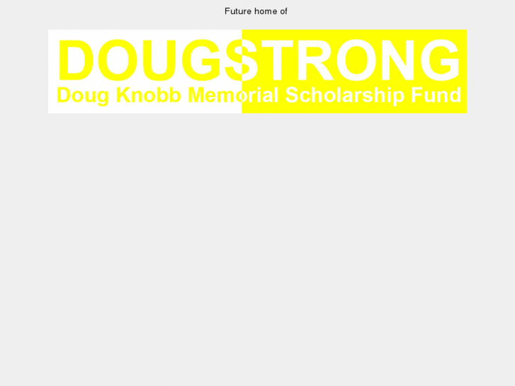 www.dougstrong.org