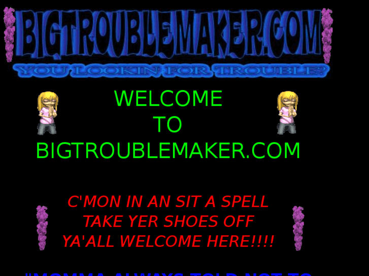 www.bigtroublemaker.com