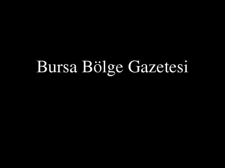 www.bursabolgegazetesi.com